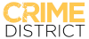 CRIME DISTRICT