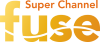 SUPER CHANNEL FUSE